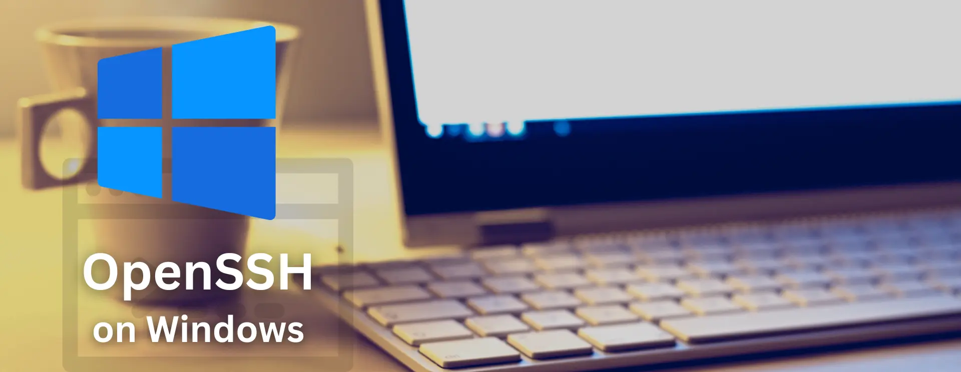 Install and configure OpenSSH Server on Windows